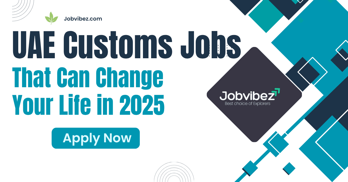 UAE Customs Jobs